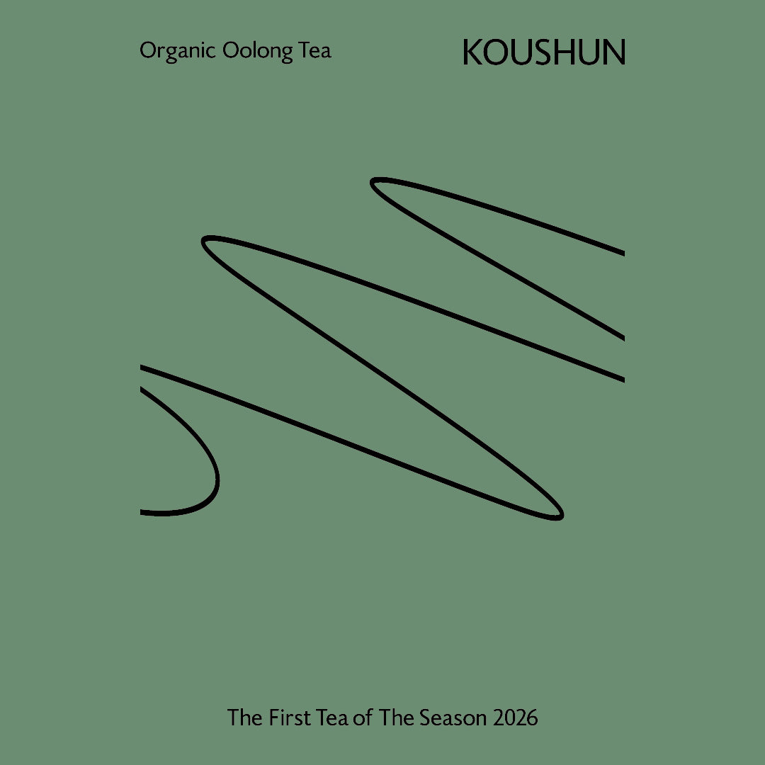 新茶 2026 - KOUSHUN -
