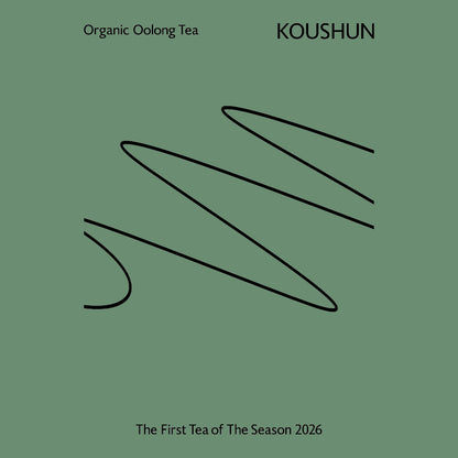新茶 2026 - KOUSHUN -