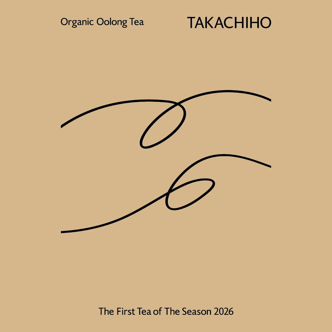 新茶 2026 - TAKACHIHO -