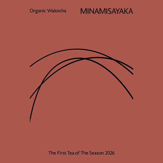 新茶 2026 - MINAMISAYAKA -